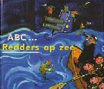 Klinkhamer, Suzanne & Mulderink, Barbara - ABC...Redders op zee