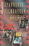 - 3 Spannende filmboeken; In de vuurlinie, De voortvluchtige, Basic instinct - 3 Spannende filmboeken; In de vuurlinie, De voortvluchtige, Basic instinct