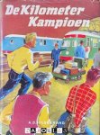 A.D. Hildebrand - De Kilometer-Kampioen. 'n Spannend verhaal met alles er in, wat je niet wist van de Nederlandse Spoorwegen