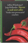 J. Wijnberg ; J. Hollander - Succes is ook niet alles