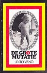 Vano, Anto - De Grote Mutatie