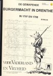 Johan Deij,, Joke Gerrits-Koek, Margreet Habing, Albert van 't Oever en Age Stiksma - De gewapende burgermacht in Drenthe, 1797 en 1798, Borger