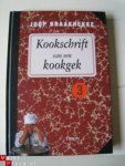 Braakhekke, J. - Kookschrift van een kookgek / 3 / druk 5