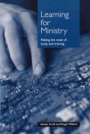 Croft, Steven / Walton, Roger - Learning for Ministry. Making the most of study and training