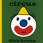 Dick Bruna, D. Bruna - Circus