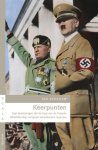 Ian Kershaw - Keerpunten Tien beslissingen die de loop van de Tweede Wereldoorlog voorgoed veranderden, 1940-1941