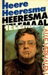 Heeresma, Heere - Heeresma helemaal, alle verhalen