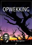 Spurgeon, C.H. - Spurgeon, C.H.-Opwekking