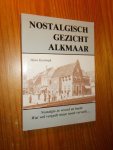 KOOLWIJK, HANS, - Nostalgisch gezicht Alkmaar.