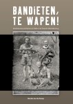 Rende van de Kamp - Bandieten, te wapen!