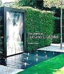 Wilson , Andrew . [ isbn 9781858945354 ]  4517 - Gardens of Luciano Giubbilei . ( Since 1997 Luciano Giubbilei has been creating serenely beautiful gardens in locations on three continents. Giubbilei is known for the understated elegance of his designs, but is constantly evolving his approach,  -