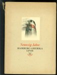 Lohmann, Georg, Hamburg-Amerika Linie. Literarisches B�ro - Die Hamburg-Amerika Linie, 1847-1937, gestern und heute, innen und au�en