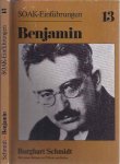 Schmidt, Burghart - Benjamin zur Einfürung