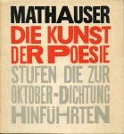 Mathauser, Zdenek - Die Kunst der Poesie. Stufen, die zur Oktober-Dichtung hinführten