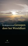 - Symposion Geroepen door het Wereldhart