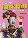 K. Moseley - Retro Cocktails - shake it baby !
