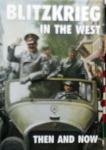 Pallud, Jean-Paul - Blitzkrieg in the West / Then and Now