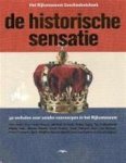 B. (red Natter, K. ( RED Zandvliet - De historische sensatie het Rijksmuseum geschiedenisboek
