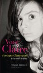 Frauke Joossen - Voor Claire doodgaan/doorgaan