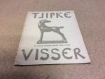Visser, Tjipke - Tjipke Visser, beeldhouwwerk 1902-1936