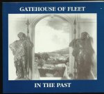 Devereux, David / Keating, Helen (eds.) - Gatehouse of fleet in the past