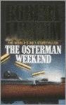 Robert Ludlum - The Osterman Weekend