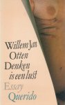 Otten, Willem Jan - Denken is een lust. Essay.