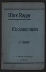 Max Reger - Beitrage zur Modulationslehre von Max Reger.