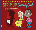 Schleipen, John - Strip Up Comedy club 1: Schuddebuiken