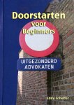 Scheffer, Eddy - Doorstarten voor beginners.