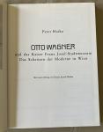 Haiko, Peter / Kassal-Mikula, Renata - Otto Wagner und das Kaiser Franz Josef-Stadtmuseum - Das Scheitern der moderne in Wien