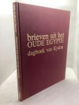 Sporry, Bob Tadema / Sijpesteijn, Prof P. J. / Tadema, Auke A - Brieven uit het oude egypte /  dagboek van Kydon