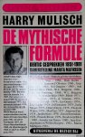 Mathijsen, Marita (samenstelling|) - De mytische formule. Dertig gesprekken 1951-1981