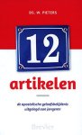 Pieters, Ds. W. - Pieters, Ds. W.-Twaalf artikelen (nieuw, licht beschadigd)