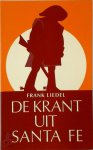 Frank Liedel 182486, Raf Suttels [Omslag] - Krant uit santa fe
