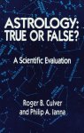 Roger B. Culver - Astrology, True or False?