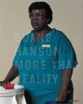 HANSON -  Buchsteiner, Th., O. Letze (ed.).: - Duane Hanson, More than reality.