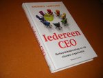 Lanting, Menno. - Iedereen CEO. Netwerkleiderschap en de nieuwe organisatie.