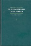 Rietdijk, Ds. D; Vreugdenhil, Ds. C.G. - De Heidelbergse catechismus : 52 preken