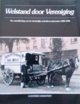 KWANTEN Godfried - Welstand door vereniging. De ontwikkeling van de christelijke arbeiderscoöperaties (1886-1986)