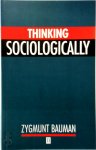 Zygmunt Bauman 83347 - Thinking Sociologically