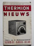  - Thermion Nieuws. -  Uitgave van de Radiolampenfabriek Thermion N.V. Nijmegen - Holland