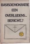 Bruggen, Gera van der, Barry de Vries, Ruud Bökkering - Basisdemokratie, een overlijdensbericht?