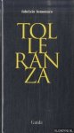 Lomonaco, Fabrizio - Tolleranza: Momenti e percorsi della modernita fino a voltaire
