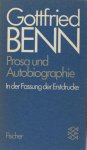 Benn, Gottfried. - Prosa und Autobiographie in der Fassung der Erstdrucke.