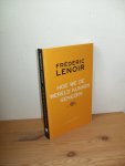 Lenoir, Frédéric - Hoe we de wereld kunnen genezen
