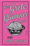 Sally Jeffrie 161325 - Het grote glamour boek voor hippe meiden