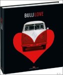Edwin Baaske - Bulli Love VW Volkswagen. Edwin Baaske - Bulli Love VW Volkswagen.