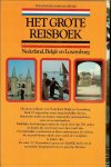 Lange de Liesbeth en Gorp van Hans .. De routekaarten zijn getekend door Ben Luuks met woord vooraf van Joop van Deventer - Het grote reisboek. Nederland, België en Luxemburg  met 22 toeristische routes en vele tips