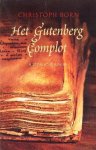 Born, Christoph - Het Gutenberg Complot. Historische roman